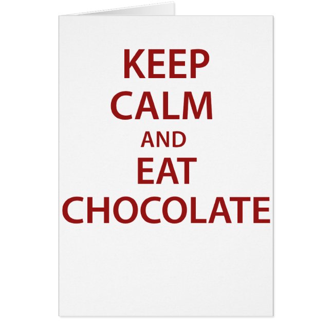 Maintenez calme et mangez du chocolat ! (Devant)