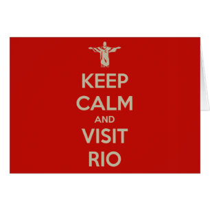 Maintenez calme et visite Rio