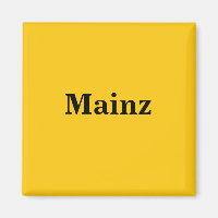 Mainz Magnet Schild