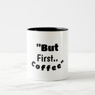 Mais d'abord… Café – Mug Matinal Motivant et Drôle