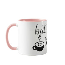 Mais d'abord Café Tasse Café Drôle Mug en Céramiqu