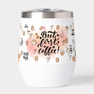 “Mais d'abord, Café – Tumbler Café esthétique Mign