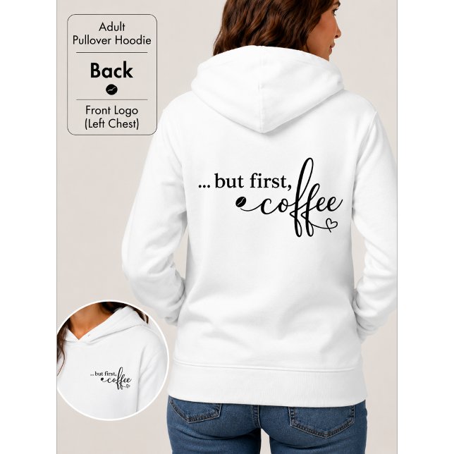 Mais d'abord Coffee Cozy Pullover Hoodie (Créateur téléchargé)