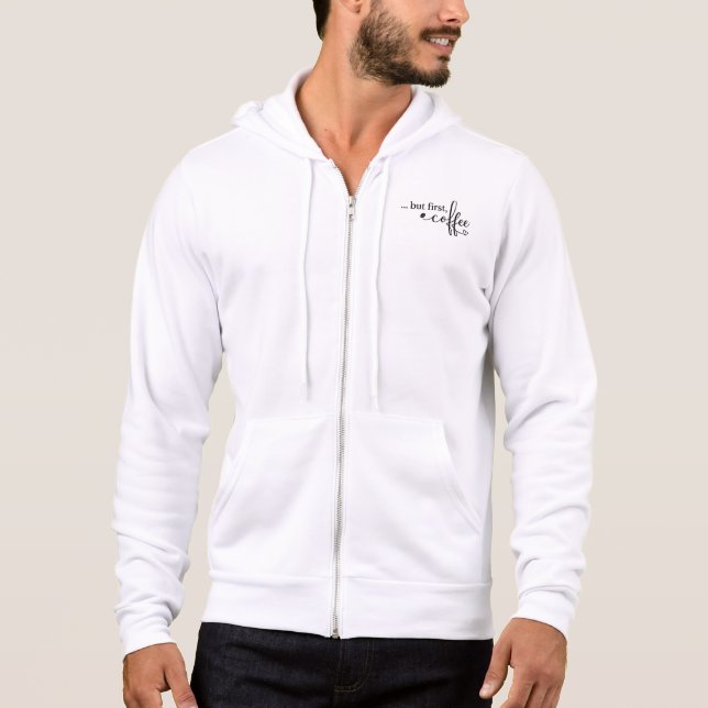 Mais d'abord Sweat à capuche zipé pour les amateur (Devant)