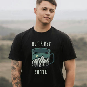 Mais d'abord T-Shirt pour hommes Café Camping Rand