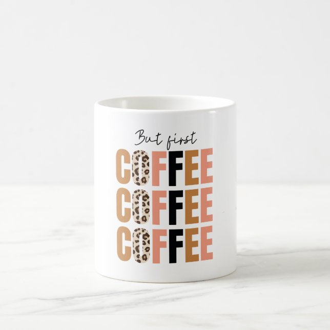 Mais d'abord, tasse à café – Motivation classique  (Centre)