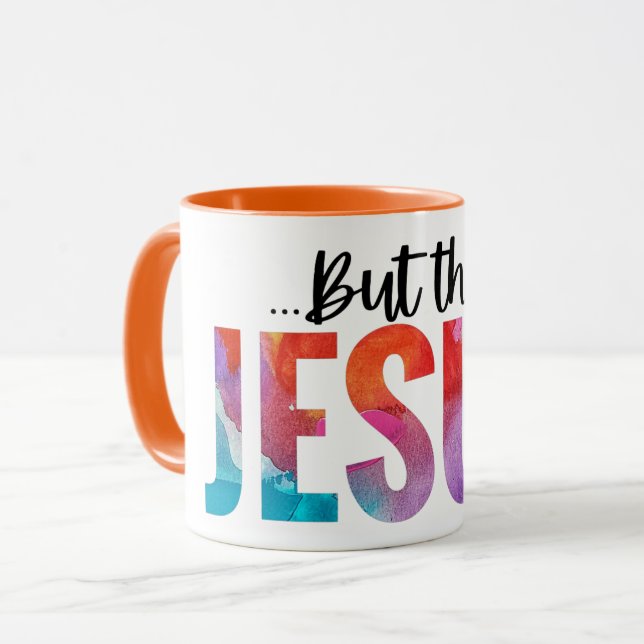 Mais Jésus Grand Citation Abstraite Foi Mug (Devant gauche)