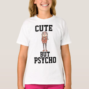 MAIS MAIS PSYCHO Filles T-shirts drôles