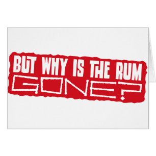 Mais pourquoi le rhum est-il allé ?