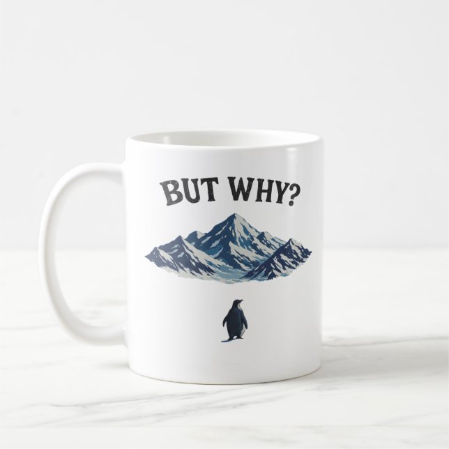 Mais Pourquoi ? Mug Pingouin – Mème de Pingouin Dr (Gauche)