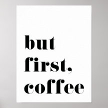 Mais premier poster d'impression de café