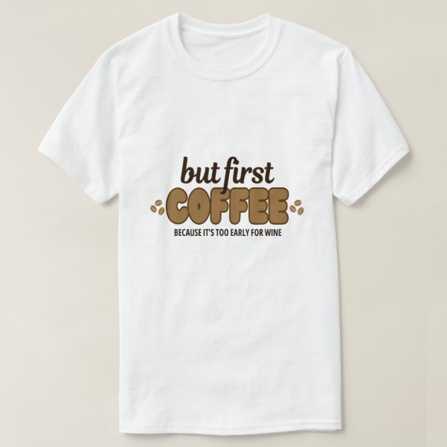 Mais Premier T-shirt café (Design devant)