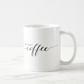 Mais première tasse de café
