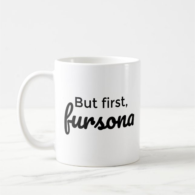 Mais tout d'abord, fursona café mug (Gauche)
