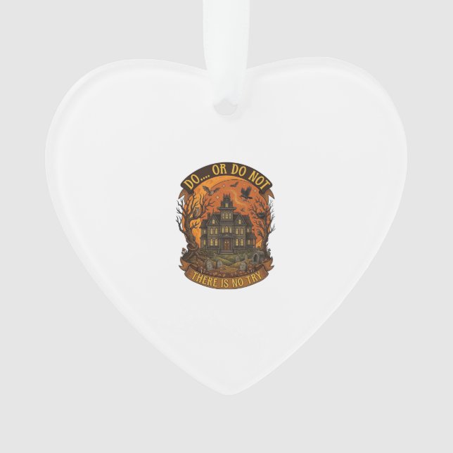 Maison Hantée Fais Ou Ne Fais Pas Il N'y A Pas D'e (devant)