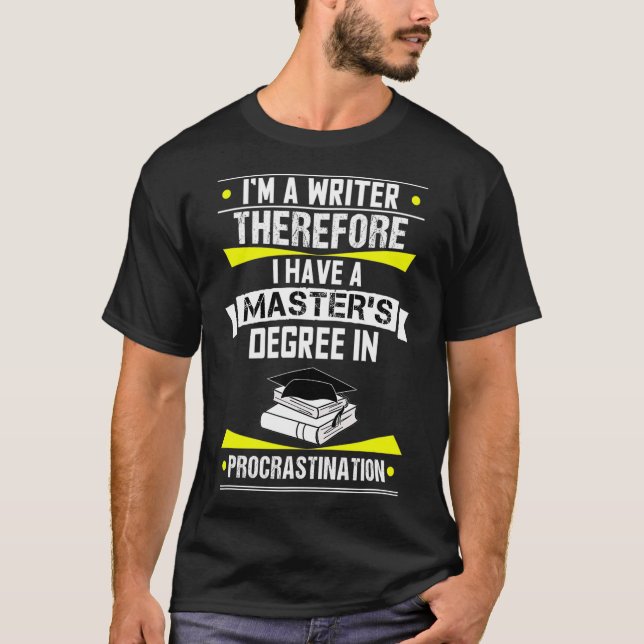 Maîtrise en Procrastination TShirt de (Devant)