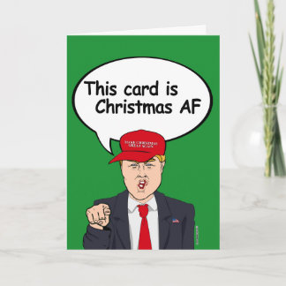 Make Christmas Great Again Card - Cette carte est