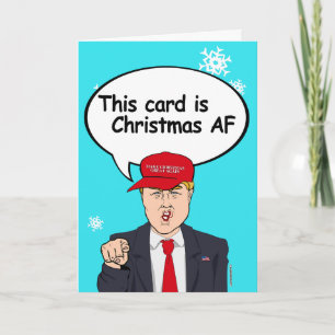 Make Christmas Great Again Card - Cette carte est