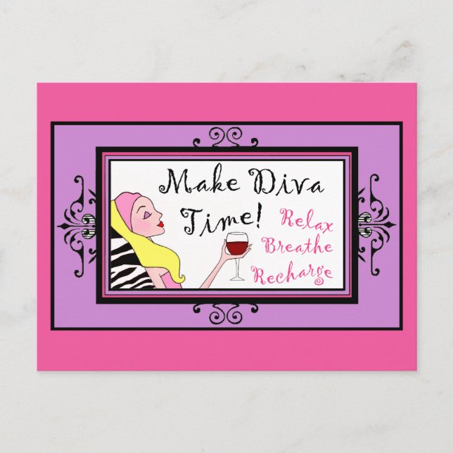 "Make Diva Time"/ Cartes postales Relax (Devant)