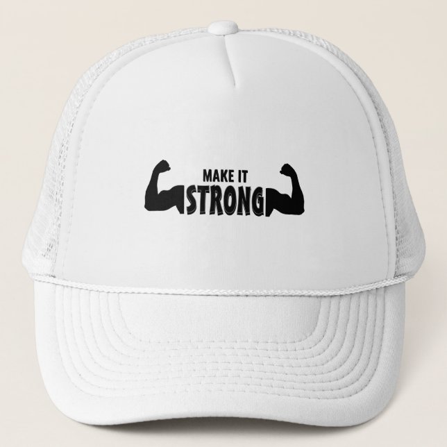 Make It Strong - Motivational Gym Casquette (Devant)