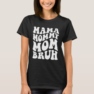 Mama Maman Mère T-shirt Cadeaux de fête des mères