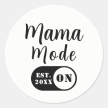 Mama Mode activé, Autocollant de maman personnalis