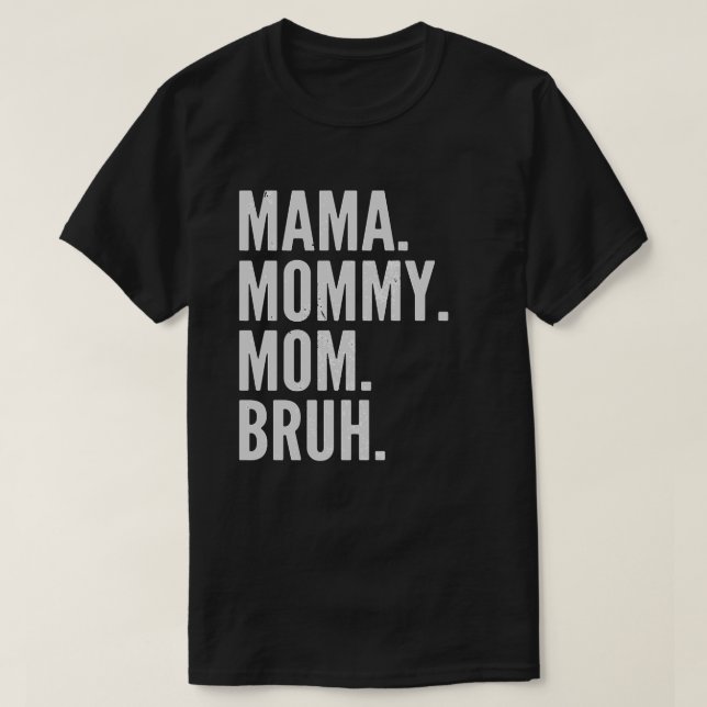 Mama Mommy Mom Bruh Light Pullover  (Design devant)