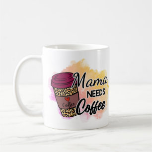 Maman a besoin de café Mug