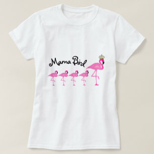 Maman Bird Flamingo T-Shirt avec quatre bébés