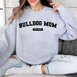 MAMAN BOULEDOGUE Mère de chien Sweatshirt personna