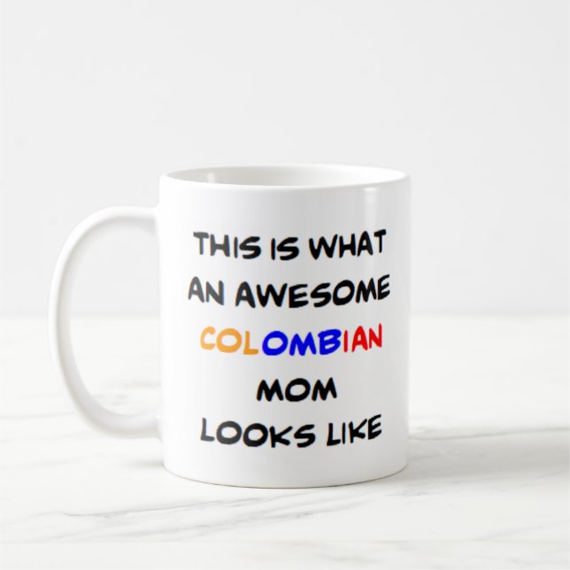 maman colombienne, superbe mug (Gauche)
