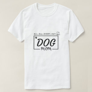 Maman de chien, T-shirt maman, Maman de chien, T-s