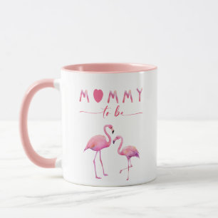 Maman doit être Flamant rose Baby shower Mug