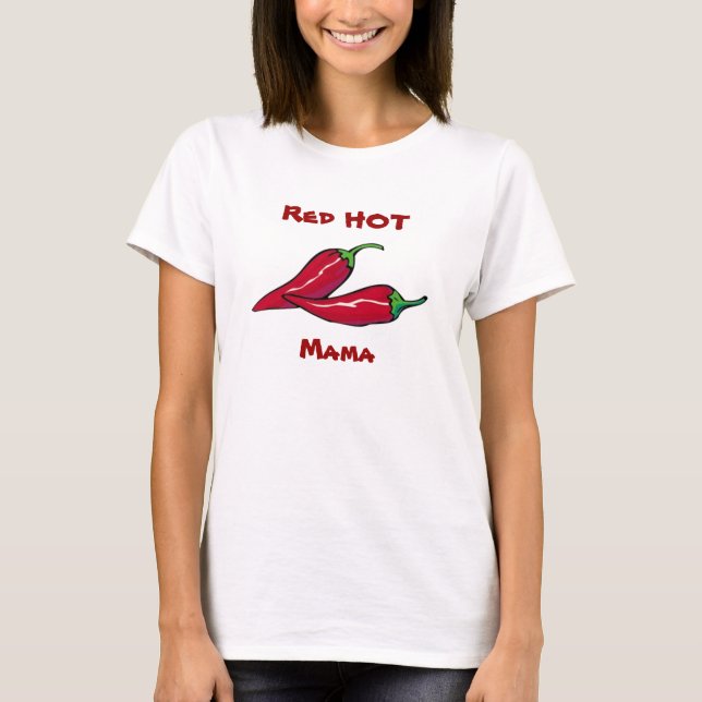 Maman d'un rouge ardent T-Shirt (Devant)