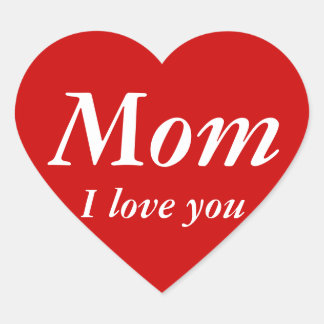 Maman Je t'aime autocollant (forme de coeur)