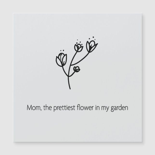Maman la plus jolie fleur (Typographie noire) (Devant)