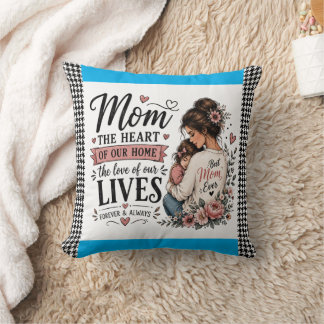 Maman, le cœur de notre maison Coussin à accent pe