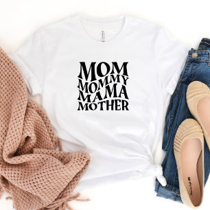 Maman Maman Maman... T-shirt