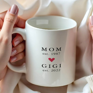 Maman moderne   Gigi Year Est. Café Mug