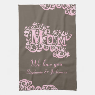 Maman nous t'aimons rose & brun serviette de cuisi