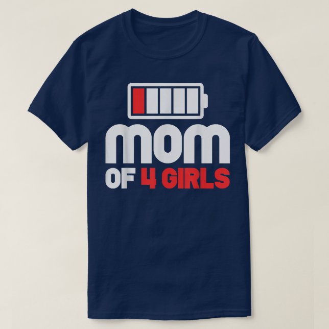 Maman of 4 Girls Funny Mother's Day T-shirt Copie (Design devant)