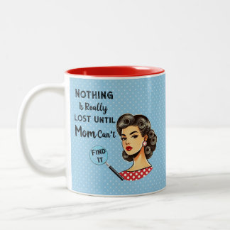 Maman peut le trouver Mug