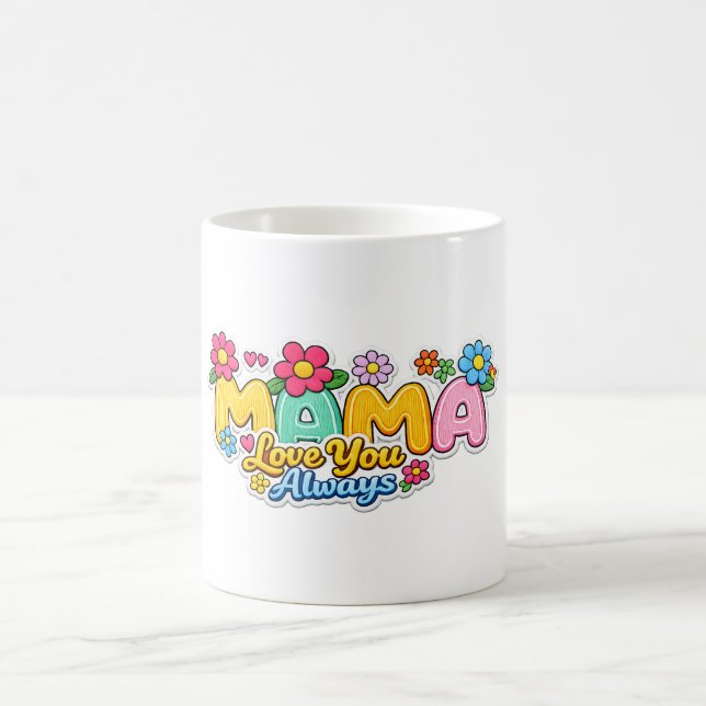 "Maman t'aime toujours" Mug (Centre)