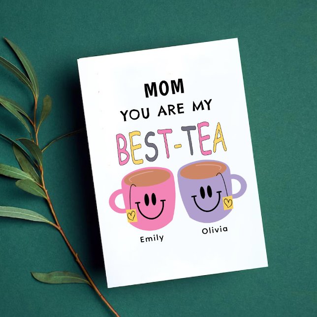 Maman, tu es ma meilleure-thé carte d'anniversaire (Mom You Are my Best-Tea Birthday Card)