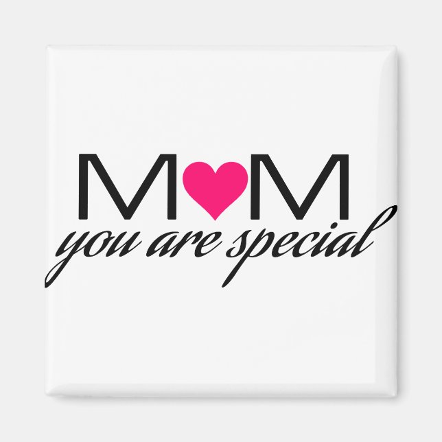 Maman, tu es un aimant spécial (Devant)