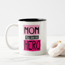 Maman vous êtes ma tasse de graphique de héros