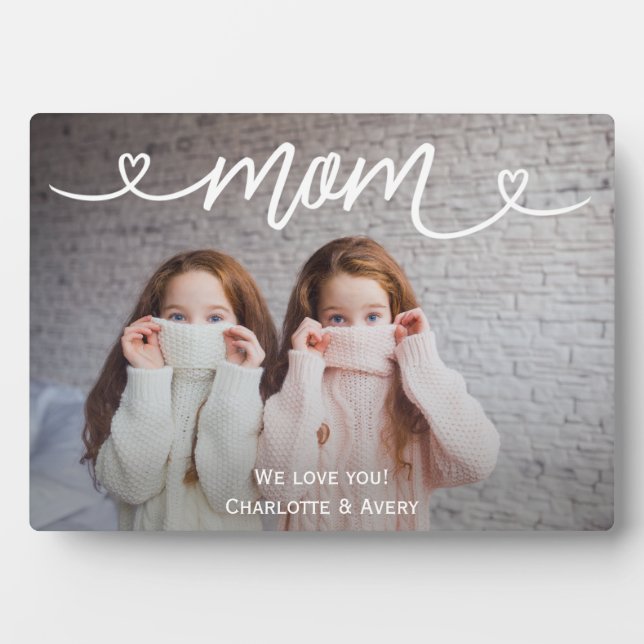 Maman We Love You Personnalisé Photo Plaque (Devant)