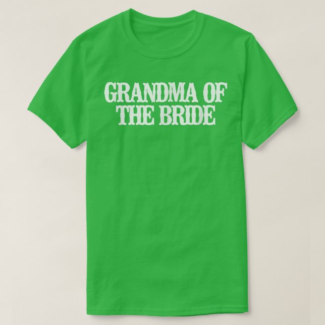 Mamie Minable De La Mariée T-Shirt (Design devant)