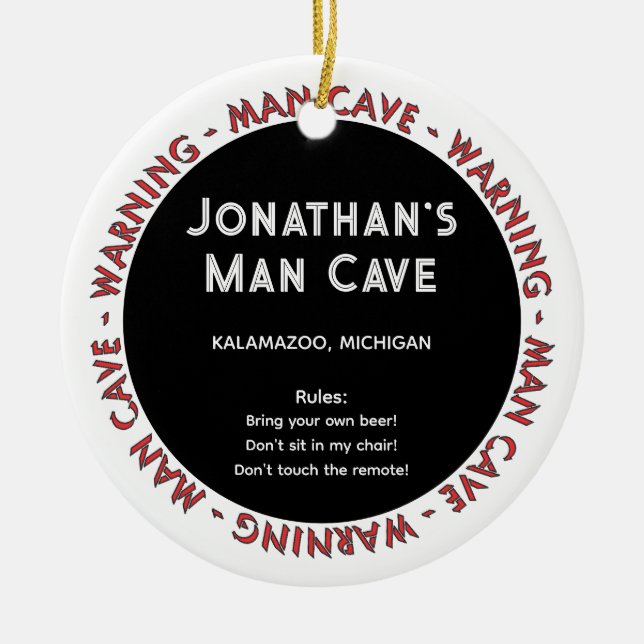 Man Cave Funny Avertissements et règles Ornement d (Devant)