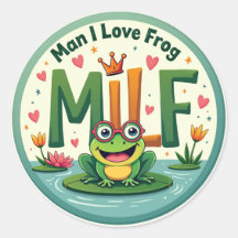 Man I Love Frog (MILF) - Sticker à la grenouille m